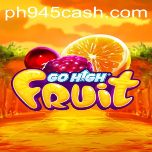 Explore the Thrills of GoHighFruit: A New Gaming Sensation